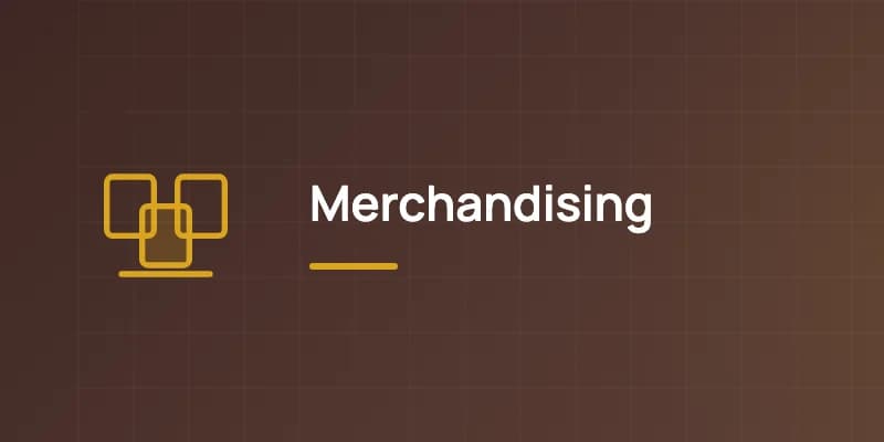 Merchandising